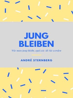 cover image of Jung bleiben